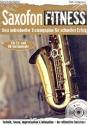 Saxophon Fitness (+2 CD's) fr Es- und B-Instrumente