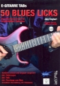 50 Blues-Licks fr fortgeschrittene E-Gitarristen (+DVD) fr Gitarre/Tabulatur