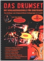 Das Drumset (+MP3-Download) Die Schlagzeugschule fr Einsteiger Ringbindung