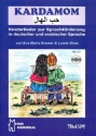 Kardamom (+CD) Liederbuch zur Sprachfrderung (dt/arab)