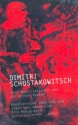 Dimitri Schostakowitsch Und Kunst geknebelt von der groben Macht - Knstlerische Identitt und staatliche Repression