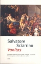 Salvatore Sciarrino Vanitas   Kulturgeschichtliche Hintergrnde, Kontexte, Traditionen