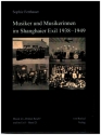 Musiker und Musikerinnen im Shanghaier Exil 1938-1949  gebunden