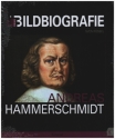 Andreas Hammerschmidt   Bildbiographie gebunden