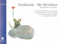 Frederick fr Streicher Ausgabe fr Kontrabass Musiktheater fr Kinder fr Streichergruppen