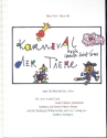 Karneval der Tiere oder Die Hochzeit des Lwen (+CD) Eine Geschichte zur Musik von Camille Saint-Saens