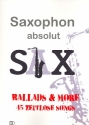 Saxophon absolut  - Sax: fr Saxophon