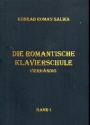 Die romantische Klavierschule Band 1 f�r Klavier zu 4 H�nden Spielpartitur