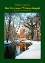 Das Uetersener Weihnachtsspiel f�r Soli, Kinderchor und Tasteninstrument (Instrumente ad lib)