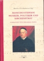 Agostino Steffani - Musiker, Politiker und Kirchenfrst