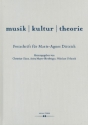 Musik - Kultur - Theorie Festschrift fr Marie-Agnes Dittrich