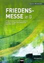 Friedensmesse in G fr gem Chor a cappella (Sprecher, Orgel, Streicher ad lib) Chorpartitur mit Orgel und Sprechtexten (Mindestabnahme 10 Stk)