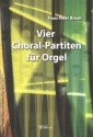 4 Choral-Partiten f�r Orgel
