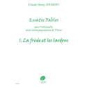 4 Fables n�1 - La Fris�e et les lardons pour violoncelle et piano