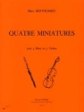 4 Miniatures pour 3 fl�tes ou violons partition et parties