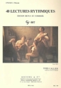 40 lectures rythmiques vol.2 parl�es, chant�es ou jou�es