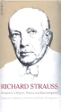 Richard Strauss - Komponist, Dirigent, Pianist und Klavierbegleiter 10 CD-Box (Booklet dt/en)