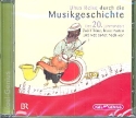 Uhus Reise durch die Musikgeschichte - das 20. Jahrhundert - Zwlf Tne ... CD
