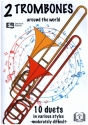 2 Trombones around the World vol.1 (+2 CD's) for 2 trombones score