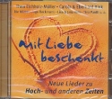 Mit Liebe beschenkt CD