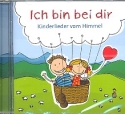 Ich bin bei dir - Kinderlieder vom Himmel  CD