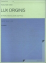 Niimi, Tokuhide Lux originis Violine, Klarinette, Violoncello und Klavier