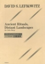Lefkowitz, David S. Ancient Rituals, Distand Landscapes Harfe