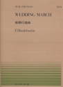 Mendelssohn Bartholdy, Felix Wedding March Klavier
