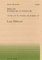 Hiltbrand, Louis Prlude, Interlude et Postlude Klavier