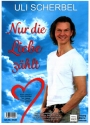 Nur die Liebe zhlt fr Gesang und Klavier (mit Akkordbezifferung)