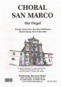 Choral San Marco fr Orgel