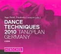 Tanztechniken 2010 - Tanzplan Deutschland  2 DVD's