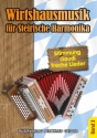 Wirtshausmusik Band 2 fr Steirische Harmonika (mit Text)