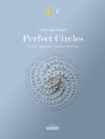 Perfect Circles, An Easy Approach To Circular Breathing fr Saxophon