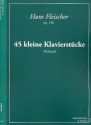 45 kleine Klavierst�cke