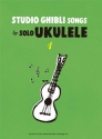 Studio Ghibli Songs Vol.1 for solo Ukulele (en)