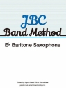 JBC Band Method Eb Baritone Saxophone Concert Band Einzelstimme