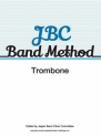 JBC Band Method Trombone Concert Band Einzelstimme