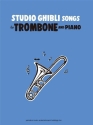 Studio Ghibli Songs  for trombone and piano