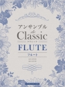 Classical Melodies for Flute Ensemble Fltenensemble Partitur + Stimmen