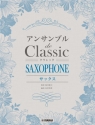 Classical Melodies for Saxophone Ensemble for saxophone ensemble score and parts