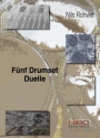 5 Drumset Duelle (+CD) f�r 2 Schlagzeuge Partitur und Stimmen