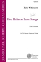 5 Hebrew Love Songs for mixed chorus, piano and violin solo violin part