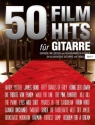 50 Filmhits: f�r Gitarre/Tabulatur