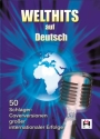 50 Welthits auf Deutsch: f�r C- und B-Instrumente (mit Text und Akkorden)