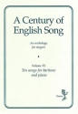 A Century of english songs vol. 6 10 songs for baritone and piano An anthology for singers