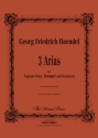 3 Arien fr Sopran, Trompete und Klavier Set mit 2 Partituren und einer Trompetenstimme