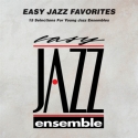 Easy Jazz Favorites CD  Easy Jazz Ensemble