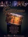 Gretsch drums the legacy of that great Gretsch sound