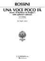 Una voce poco fa for high voice and piano (with optional cadenzas)